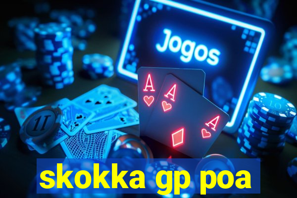 skokka gp poa